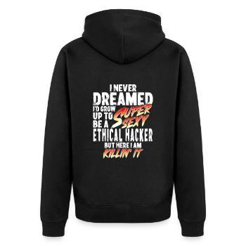 Super Sexy Ethical Hacker Ethical Hacking Geschenk - Unisex Premium Bio Zip Hoodie - Schwarz - Hinten - Nico (187cm)