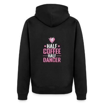 Half Coffee Half Dancer Ballet - Unisex Premium Organic Zip Hoodie - black - Back - Nico (187cm)