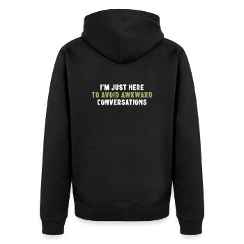 Je suis juste là pour éviter les conversations gênantes - Veste à capuche bio Premium Unisexe - noir - Dos - Nico (187cm)