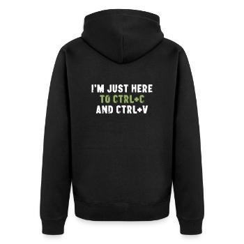 I'm Just Here To Ctrl C And Ctrl V Bürospruch - Unisex Premium Bio Zip Hoodie - Schwarz - Hinten - Nico (187cm)