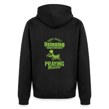 Sorry I wasn't listening Praying Mantis - Unisex Premium Bio Zip Hoodie - Schwarz - Hinten - Nico (187cm)