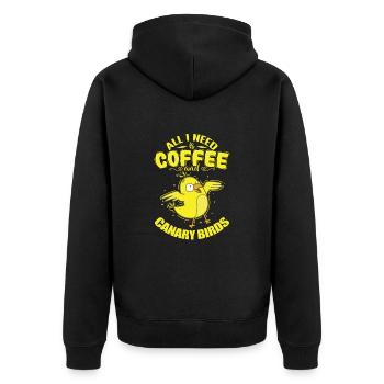 All I need is Coffee and Canary Birds - Unisex Premium Organic Zip Hoodie - black - Back - Nico (187cm)