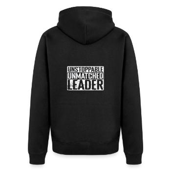 Unstoppable, Unmatched Leader - Unisex Premium Bio Zip Hoodie - Schwarz - Hinten - Nico (187cm)