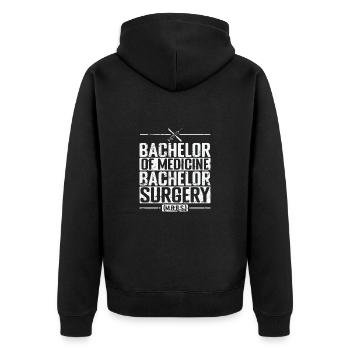Bachelor of Medicine, Bachelor of Surgery Medizin - Unisex Premium Bio Zip Hoodie - Schwarz - Hinten - Nico (187cm)