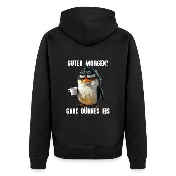 Good morning very thin ice cream morning grouch penguin - Unisex Premium Organic Zip Hoodie - black - Back - Nico (187cm)