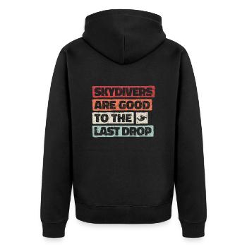 Funny Skydiver Quote: Perfect Gift! - Unisex Premium Organic Zip Hoodie - black - Back - Nico (187cm)