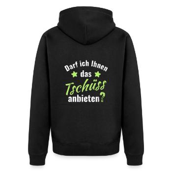 Darf ich ihnen das Tschüss anbieten? - Unisex Premium Bio Zip Hoodie - Schwarz - Hinten - Nico (187cm)