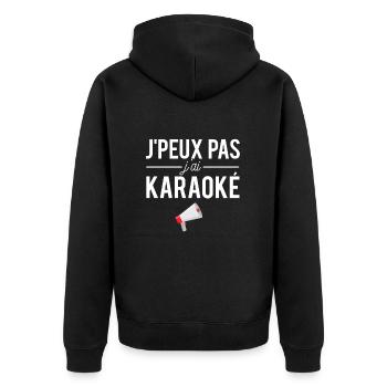 J'Peux Pas J'ai Karaoké Chant Chanter Humour - Veste à capuche bio Premium Unisexe - noir - Dos - Nico (187cm)
