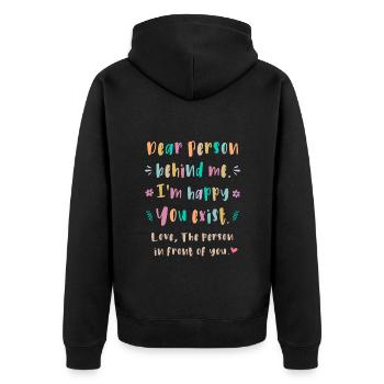 Chère personne derrière moi, je suis content que ce soit toi - Veste à capuche bio Premium Unisexe - noir - Dos - Nico (187cm)