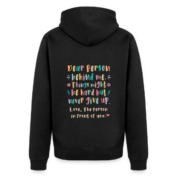 Liebe Person hinter mir Es könnte schwierig werden - Unisex Premium Bio Zip Hoodie - Schwarz - Hinten - Nico (187cm)