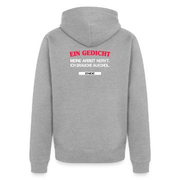 Drôle de sort Mon travail est agaçant - Veste à capuche bio Premium Unisexe - gris chiné - Dos - Nico (187cm)