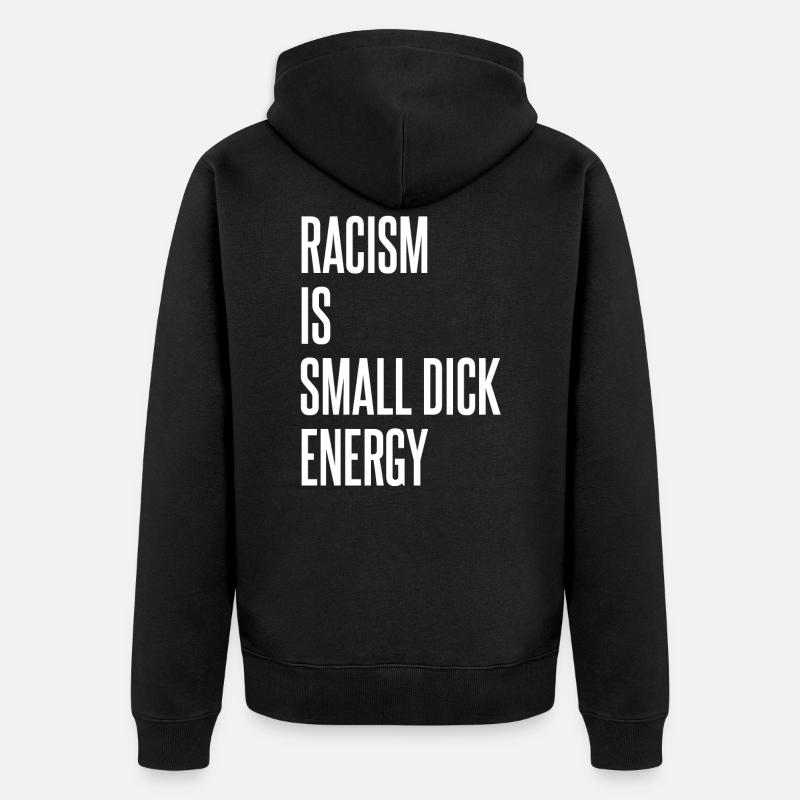 Racisme dit - Veste à capuche bio Premium Unisexe - noir