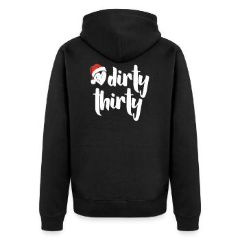 Dirty Thirty Christmas Funny saying xmas - Unisex Premium Organic Zip Hoodie - black - Back - Nico (187cm)