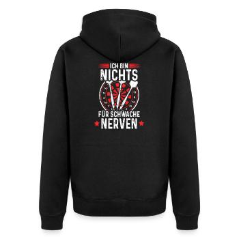 Dart Ich Bin Nichts Für Schwache Nerven Dartsport - Unisex Premium Bio Zip Hoodie - Schwarz - Hinten - Nico (187cm)