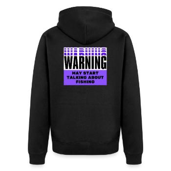 Warnung kann anfangen, über Fischerei zu sprechen - Unisex Premium Bio Zip Hoodie - Schwarz - Hinten - Nico (187cm)