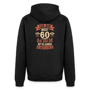 60. Geburtstag Lustiges Ich bin nicht 60 Jahre - Unisex Premium Bio Zip Hoodie - Schwarz - Hinten - Nico (187cm)