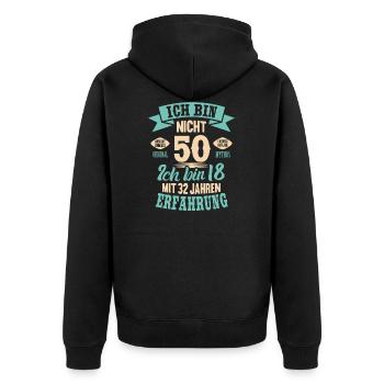 50. Geburtstag Lustiges Ich bin nicht 50 Jahre - Unisex Premium Bio Zip Hoodie - Schwarz - Hinten - Nico (187cm)