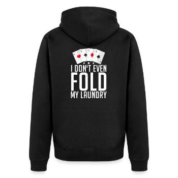 Je ne plie même pas mon lecteur de carte de poker - Veste à capuche bio Premium Unisexe - noir - Dos - Nico (187cm)