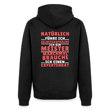 Ich führe Selbstgespräche - Meister Edition - Unisex Premium Bio Zip Hoodie - Schwarz - Hinten - Nico (187cm)