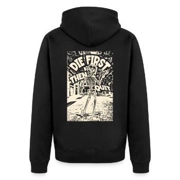 | skeleton on skateboard THE FIRST - THEN QUIT - Unisex Premium Organic Zip Hoodie - black - Back - Nico (187cm)