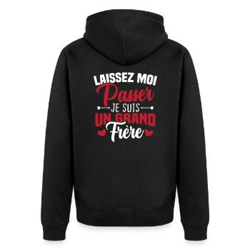 Laissez moi passer je suis un grand frère - Veste à capuche bio Premium Unisexe - noir - Dos - Nico (187cm)