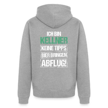 Ich bin Kellner - Bier bringen und Abflug - Unisex Premium Bio Zip Hoodie - Grau meliert - Hinten - Nico (187cm)