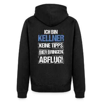 Ich bin Kellner - Bier bringen und Abflug - Unisex Premium Bio Zip Hoodie - Schwarz - Hinten - Nico (187cm)