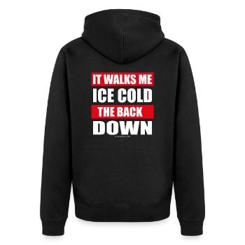 It walks me icecold the back down - Unisex Premium Bio Zip Hoodie - Schwarz - Hinten - Nico (187cm)