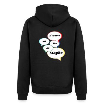 Non Oui peut-être bien sûr Déclaration Réponses colorées - Veste à capuche bio Premium Unisexe - noir - Dos - Nico (187cm)