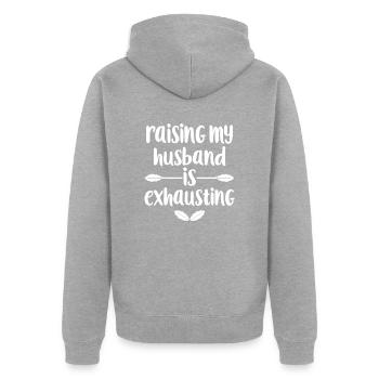 Meinen Mann großzuziehen ist anstrengend - Unisex Premium Bio Zip Hoodie - Grau meliert - Hinten - Nico (187cm)
