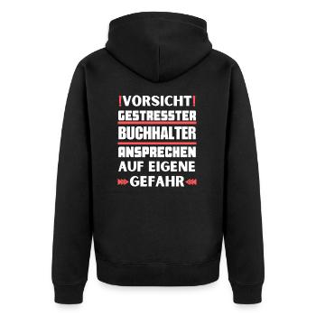 Don't talk to a stressed accountant! - Unisex Premium Organic Zip Hoodie - black - Back - Nico (187cm)