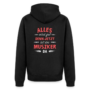 Alles wird gut denn jetzt ist der Musiker da - Unisex Premium Bio Zip Hoodie - Schwarz - Hinten - Nico (187cm)