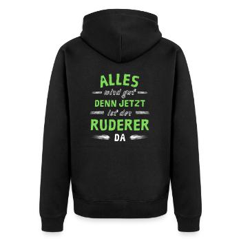 Alles wird gut denn jetzt ist der Ruderer da - Unisex Premium Bio Zip Hoodie - Schwarz - Hinten - Nico (187cm)