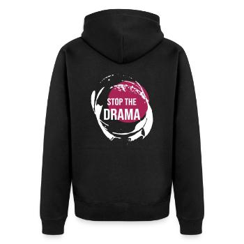 Stop The Drama Geschenk - Unisex Premium Bio Zip Hoodie - Schwarz - Hinten - Nico (187cm)