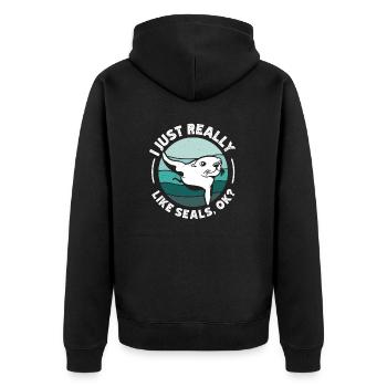 I Just Really Like Seals, Ok - Unisex Premium Bio Zip Hoodie - Schwarz - Hinten - Nico (187cm)