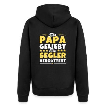 Als Papa geliebt, als Segler vergöttert - Unisex Premium Bio Zip Hoodie - Schwarz - Hinten - Nico (187cm)