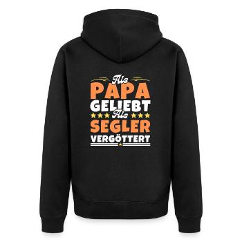 Als Papa geliebt, als Segler vergöttert - Unisex Premium Bio Zip Hoodie - Schwarz - Hinten - Nico (187cm)