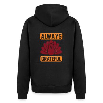 Always Grateful - Unisex Premium Organic Zip Hoodie - black - Back - Nico (187cm)