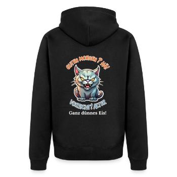 Good morning? Huh! Beware of old very thin ice - Unisex Premium Organic Zip Hoodie - black - Back - Nico (187cm)