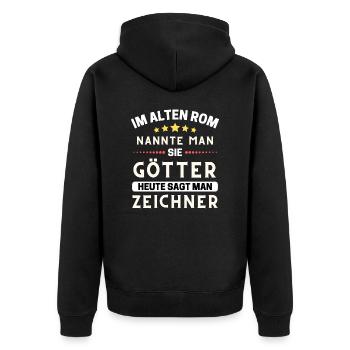 Im alten Rom waren Sie Götter. Heute Zeichner - Unisex Premium Bio Zip Hoodie - Schwarz - Hinten - Nico (187cm)