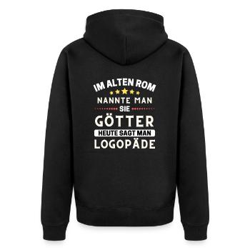 Im alten Rom waren Sie Götter. Heute Logopäde - Unisex Premium Bio Zip Hoodie - Schwarz - Hinten - Nico (187cm)
