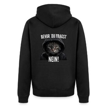 Bevor Du Fragst Nein! Lustige Katze Spruch T-Shirt - Unisex Premium Bio Zip Hoodie - Schwarz - Hinten - Nico (187cm)