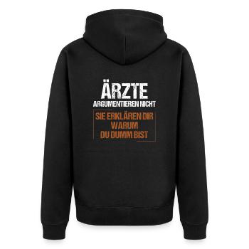 Ärzte argumentieren nicht - Unisex Premium Bio Zip Hoodie - Schwarz - Hinten - Nico (187cm)