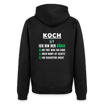 Koch Geschenk - Ich bin der König - Unisex Premium Bio Zip Hoodie - Schwarz - Hinten - Nico (187cm)