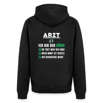 Arzt Geschenk - Ich bin der König - Unisex Premium Bio Zip Hoodie - Schwarz - Hinten - Nico (187cm)