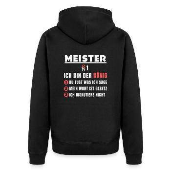 Meister Geschenk - Ich bin der König - Unisex Premium Bio Zip Hoodie - Schwarz - Hinten - Nico (187cm)