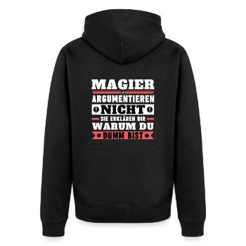 Magicians don't argue - Unisex Premium Organic Zip Hoodie - black - Back - Nico (187cm)