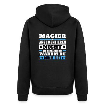 Magicians don't argue - Unisex Premium Organic Zip Hoodie - black - Back - Nico (187cm)