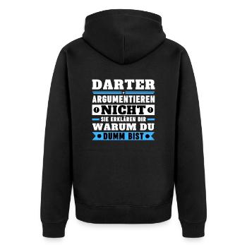 Darters don't argue - Unisex Premium Organic Zip Hoodie - black - Back - Nico (187cm)