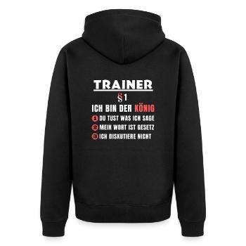 Trainer Geschenk - Ich bin der König - Unisex Premium Bio Zip Hoodie - Schwarz - Hinten - Nico (187cm)
